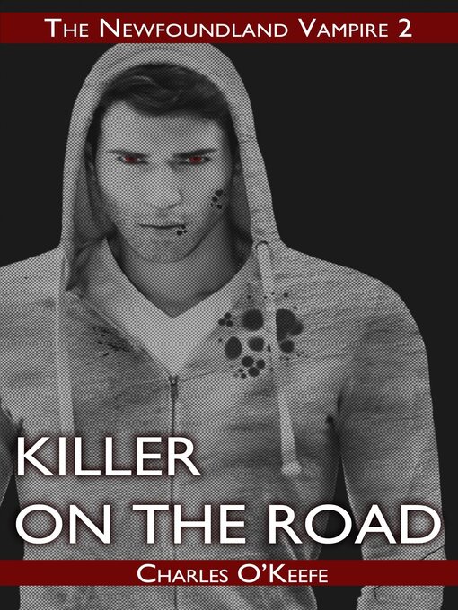 Title details for Killer on the Road by Charles O'Keefe - Available